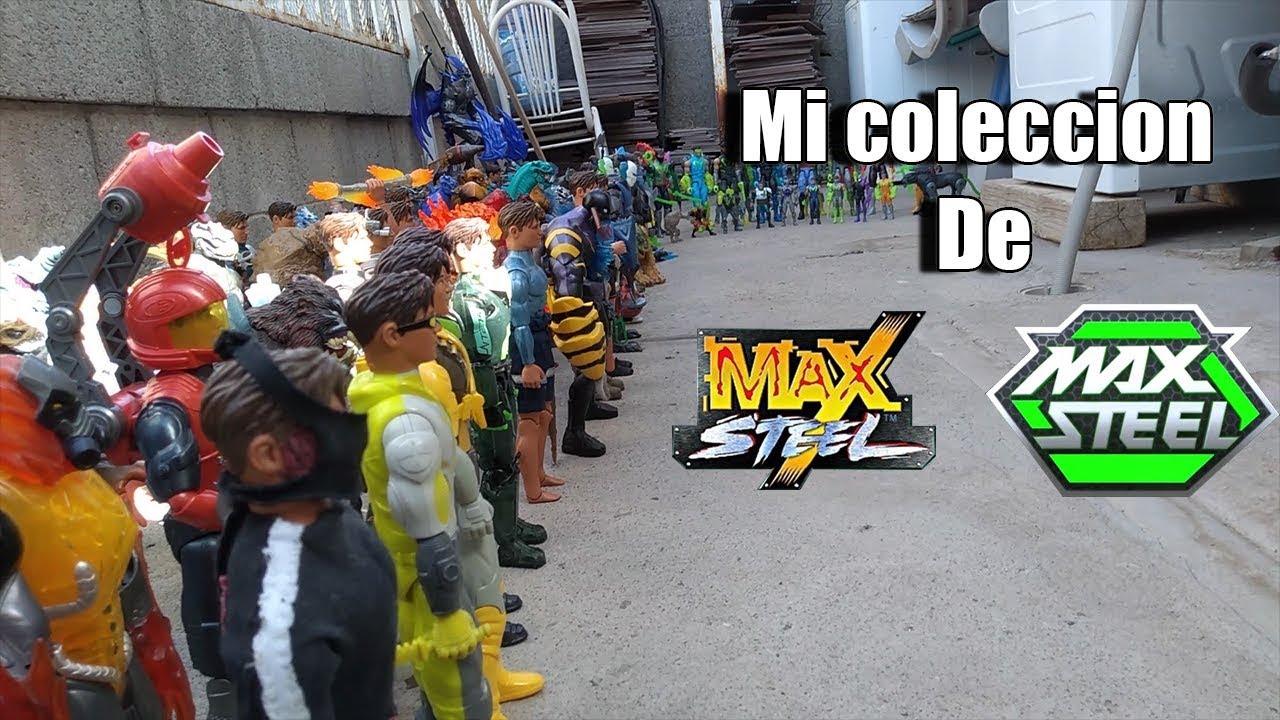Mi Coleccion De Max Steel Readable CaoZ