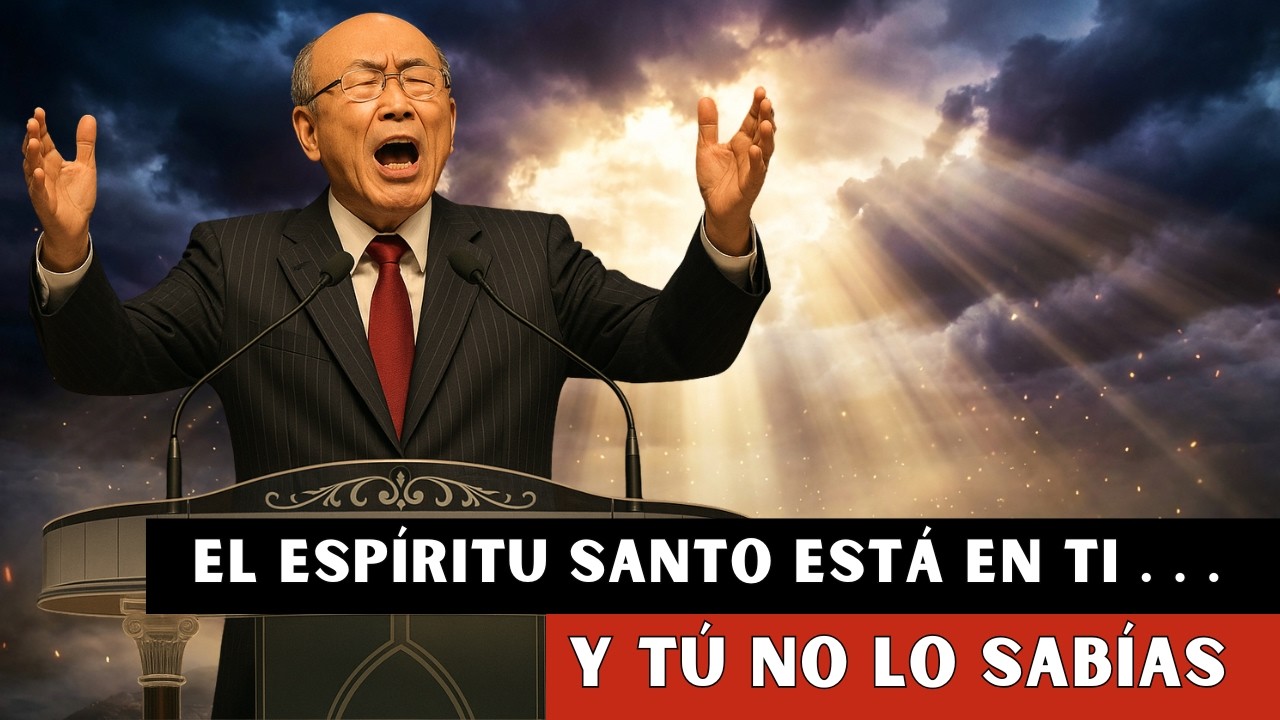 El Espíritu Santo Está en Ti y Tú No Lo Sabes — Las 10 Señales que Lo Confirman - DR Yonggi Cho