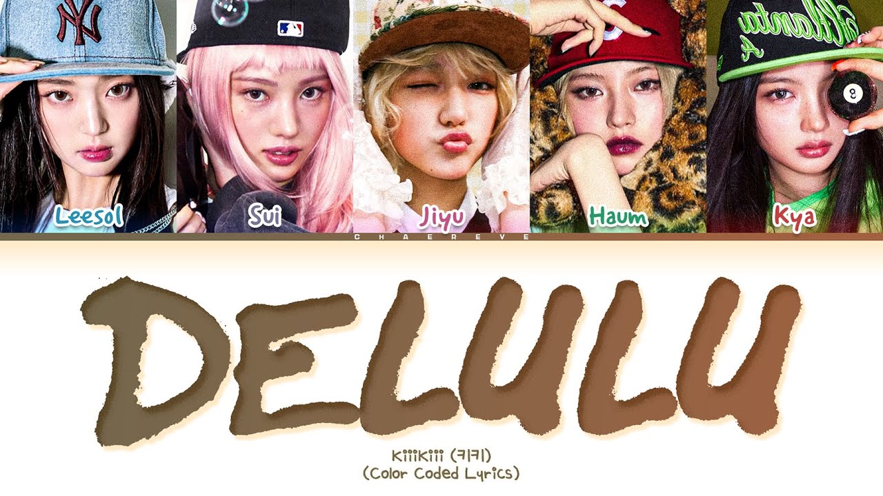 KiiiKiii Delulu Lyrics (Color Coded Lyrics)