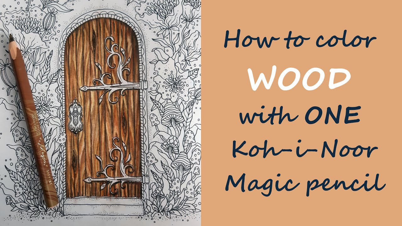 Coloring wood with just one Koh-i-Noor Magic pencil