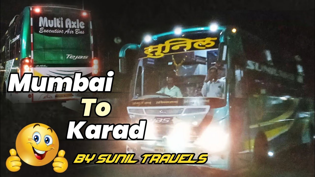 Sunil Travel - Slepper bus | Mumbai To Karad Full journey