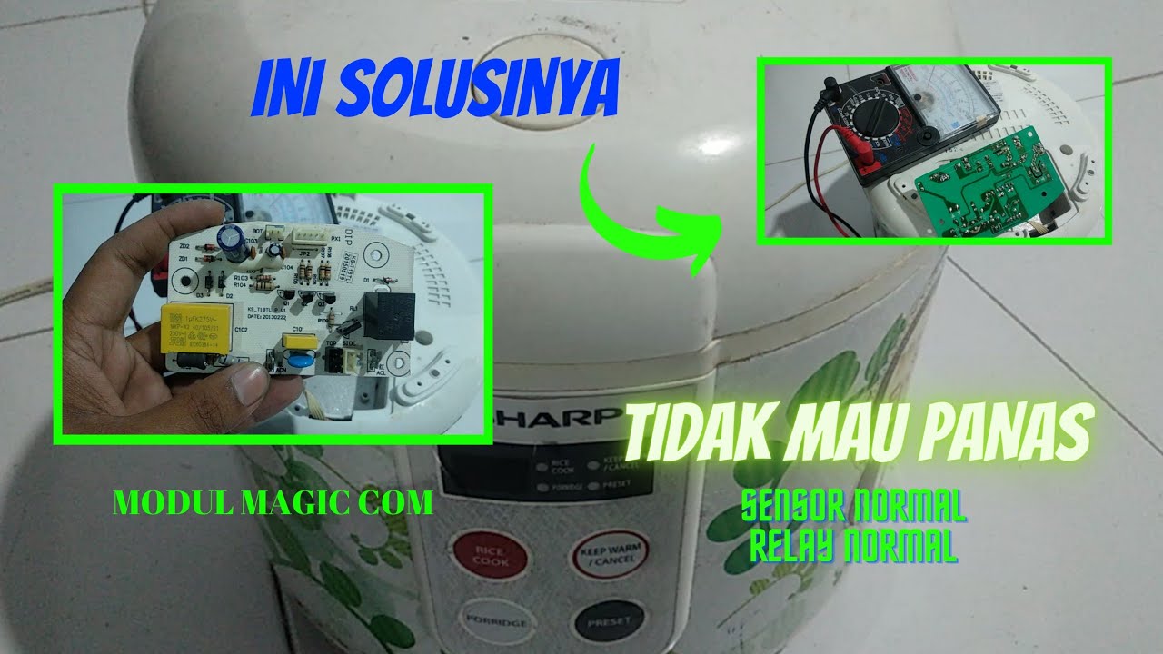 Cara Mudah Service Magic Com Elektrik Digital Sharp Tidak Mau Panas