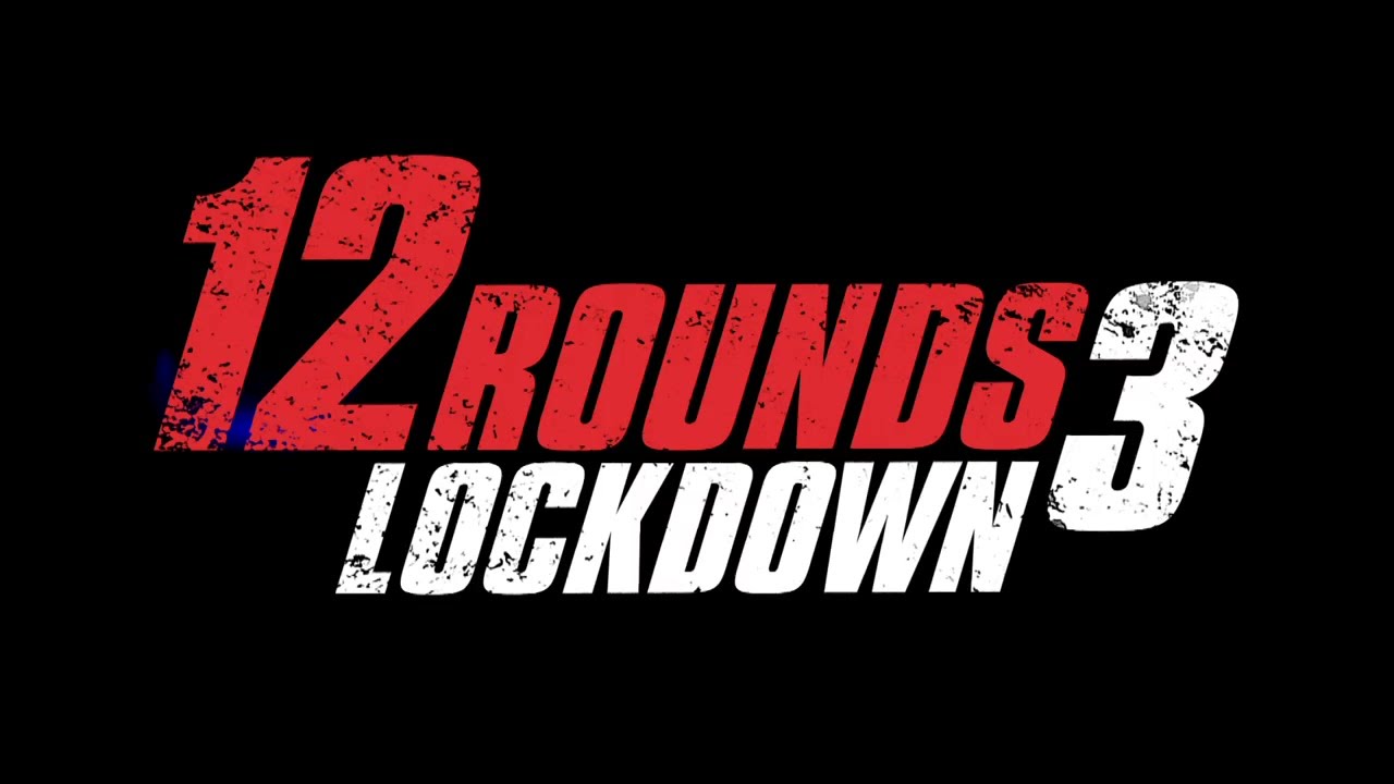 12 Hours with The Lunatic Fringe - “12 Rounds 3: Lockdown”