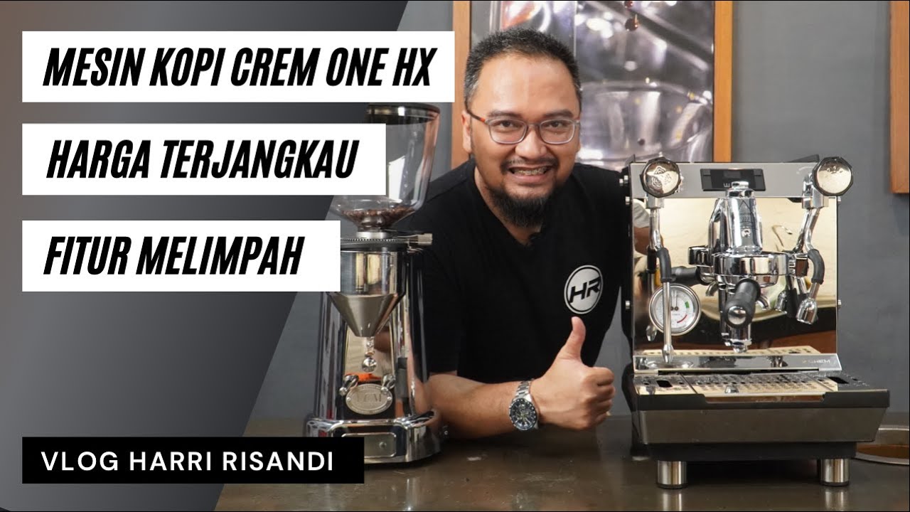 MESIN KOPI CREM ONE 1B HEAT EXCHANGER, FITURNYA BANYAK