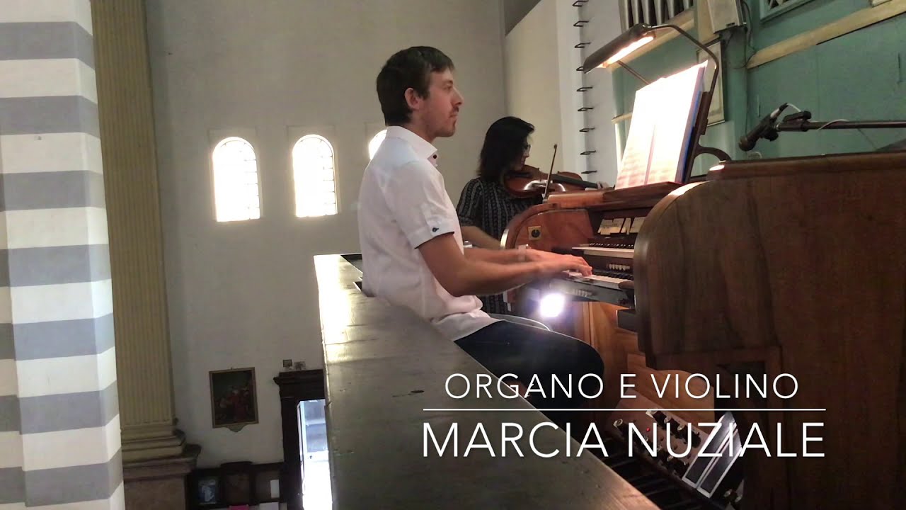 Marcia Nuziale Matrimonio - R. Wagner - Organo e Violino per Matrimonio