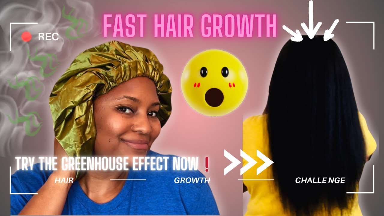 How To Grow Hair Faster with the GREENHOUSE Effect 😲