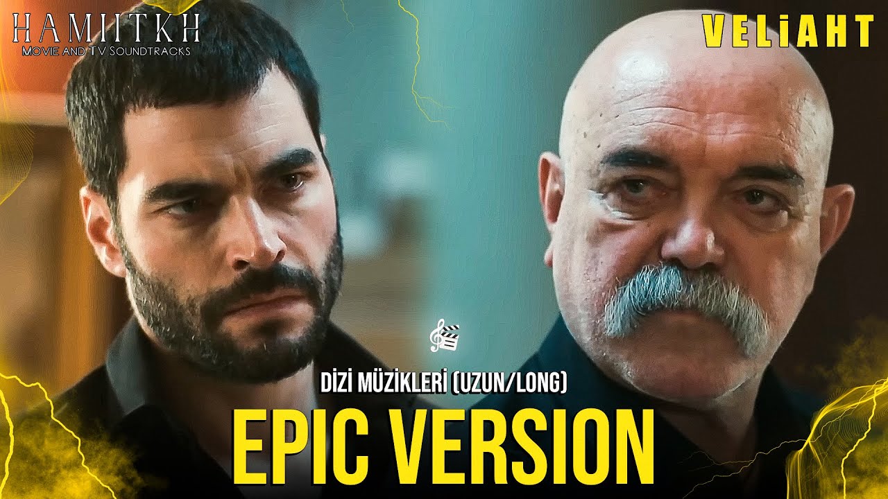 Veliaht Dizi Müzikleri (Uzun/Long) V2 | EPIC VERSION | Veliaht TV Series Soundtrack