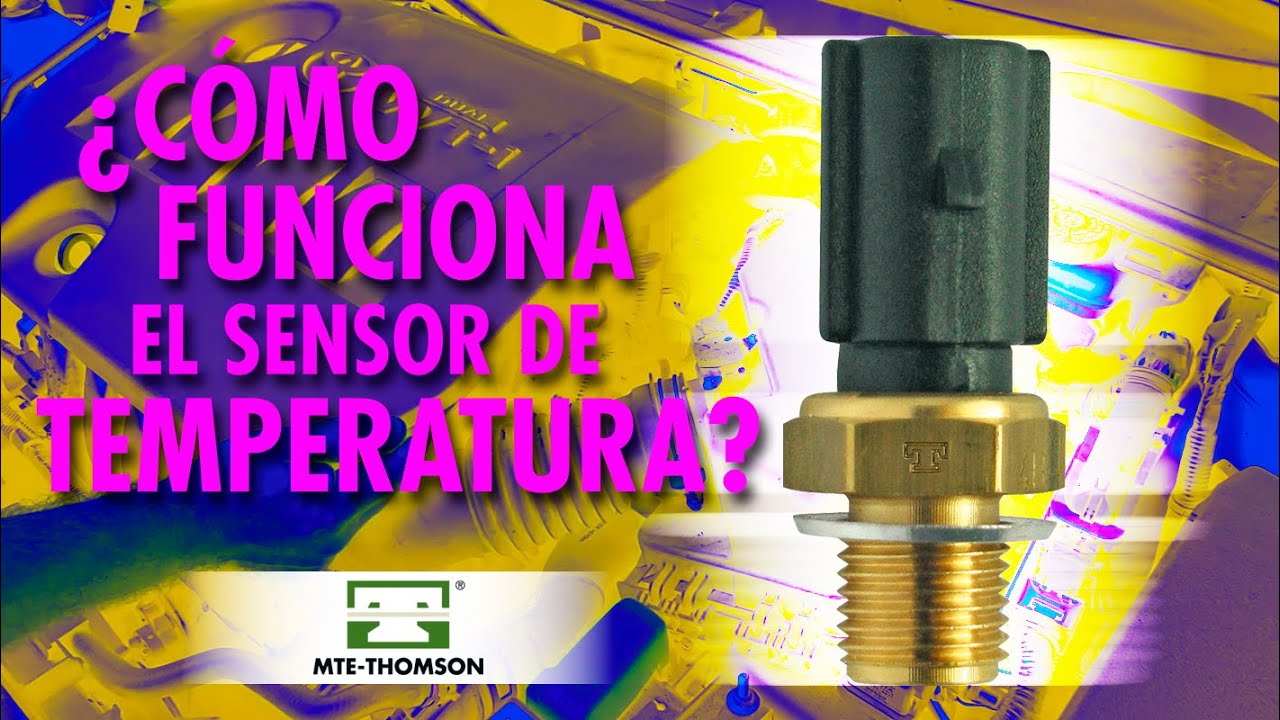 &iquest;C&oacute;mo funciona el sensor de temperatura?