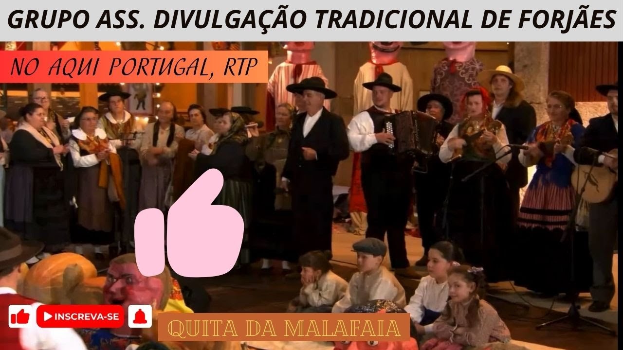 ✅ Grupo Associativo de Divulgação Tradicional de Forjães, Malhão Picado à Desgarrada