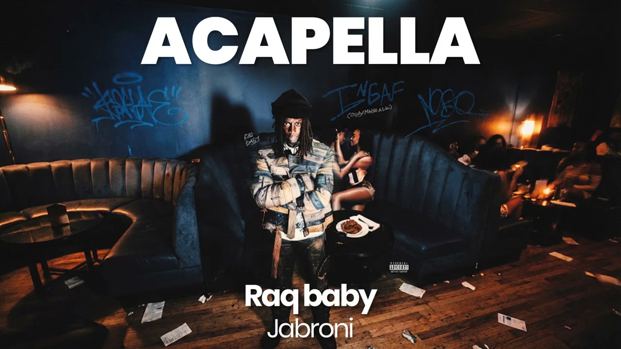 ACAPELLA BEAT : Jabroni - Raq baby (BPM 77, key G major )