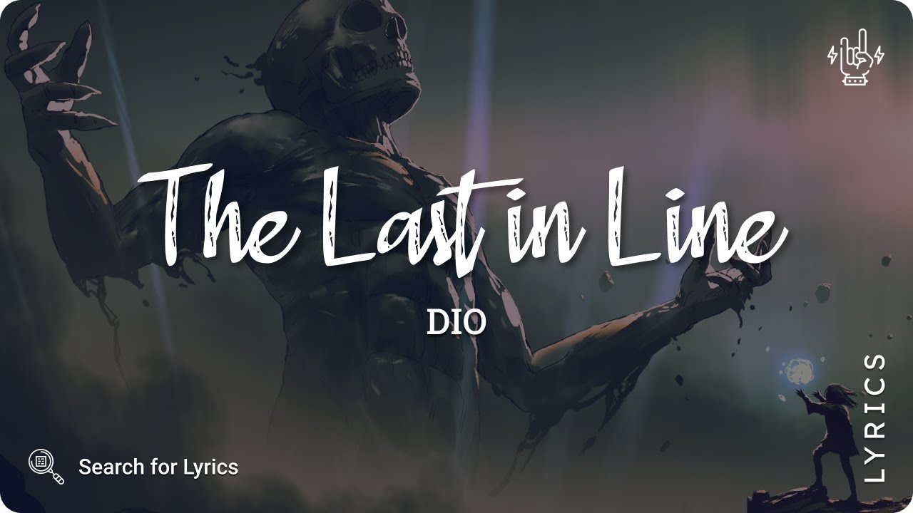 Dio - The Last in Line (Lyric for Desktop)