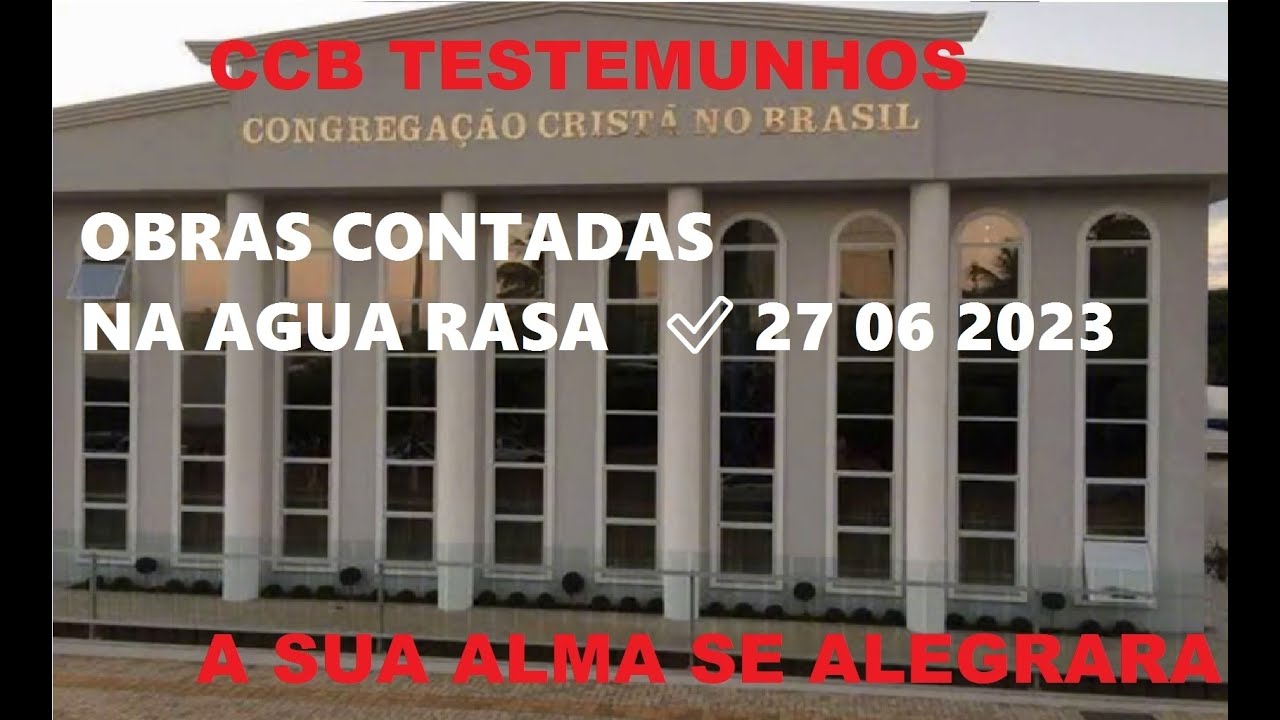 🔥   OBRAS CONTADAS NA AGUA RASA 🔥 #CCB #TESTEMUNHOS  #ccbtestemunhos #testemunhoccb #testemunhosccb