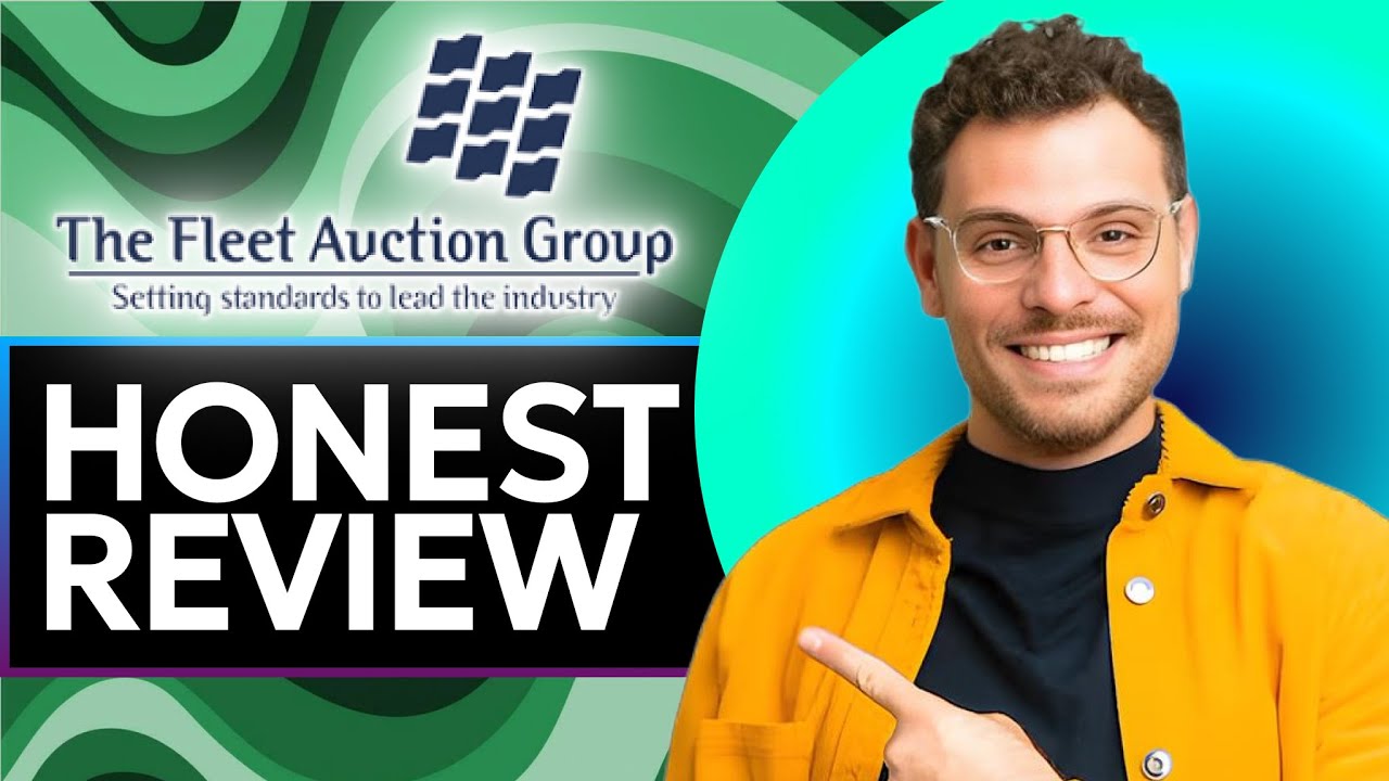 Fleet Auction Group Auto Sales Honest Review - Watch Before Using