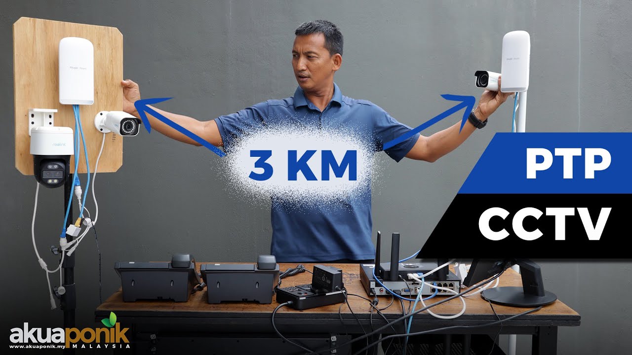 Cara Pasang CCTV Tanpa Plug Point Jarak 3KM Dalam Kebun & Hutan