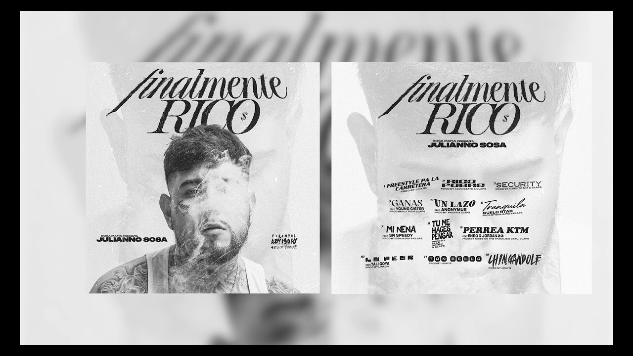 Ganas -   Julianno Sosa (Finalmente Rico) FT @youngcister