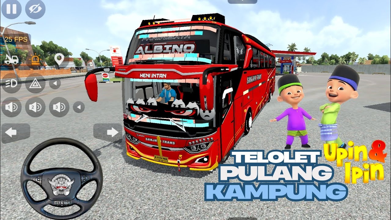Game Bus Telolet Basuri Albino Sanjaya Trans Full Telolet Basuri Balik Kampung Upin & Ipin | BUSSID