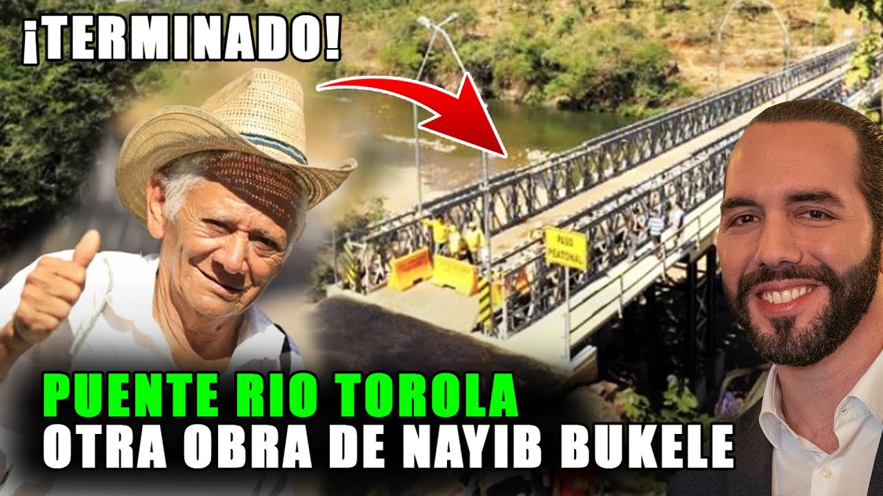 Puente Rio Torola terminado | Otra obra terminada del Gobierno de Bukele