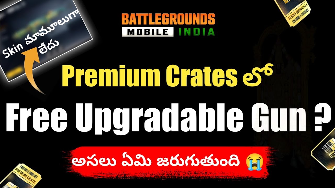 Free Upgradable Gun in BGMI? | Premium Crates | BGMI Telugu