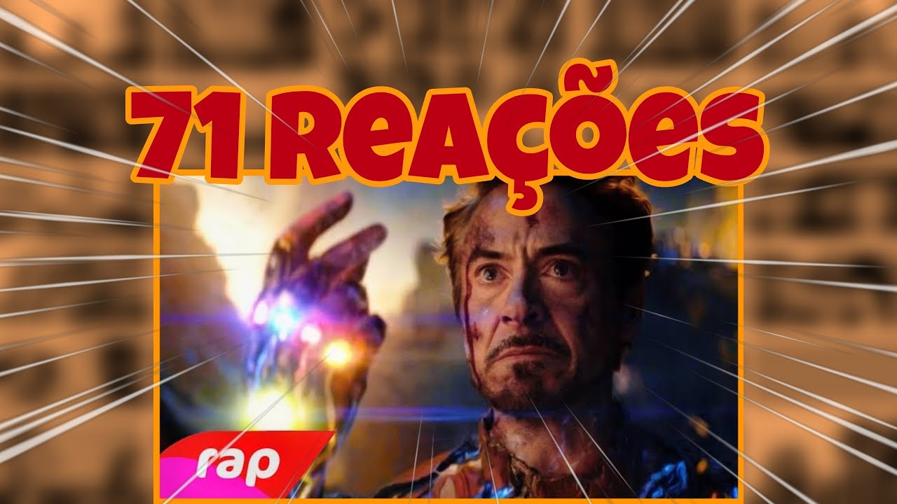 71 REA&Ccedil;&Otilde;ES | Rap do Homem de Ferro (Vingadores: Ultimato) - EU SOU O HOMEM DE FERRO | NERD HITS (MZ)