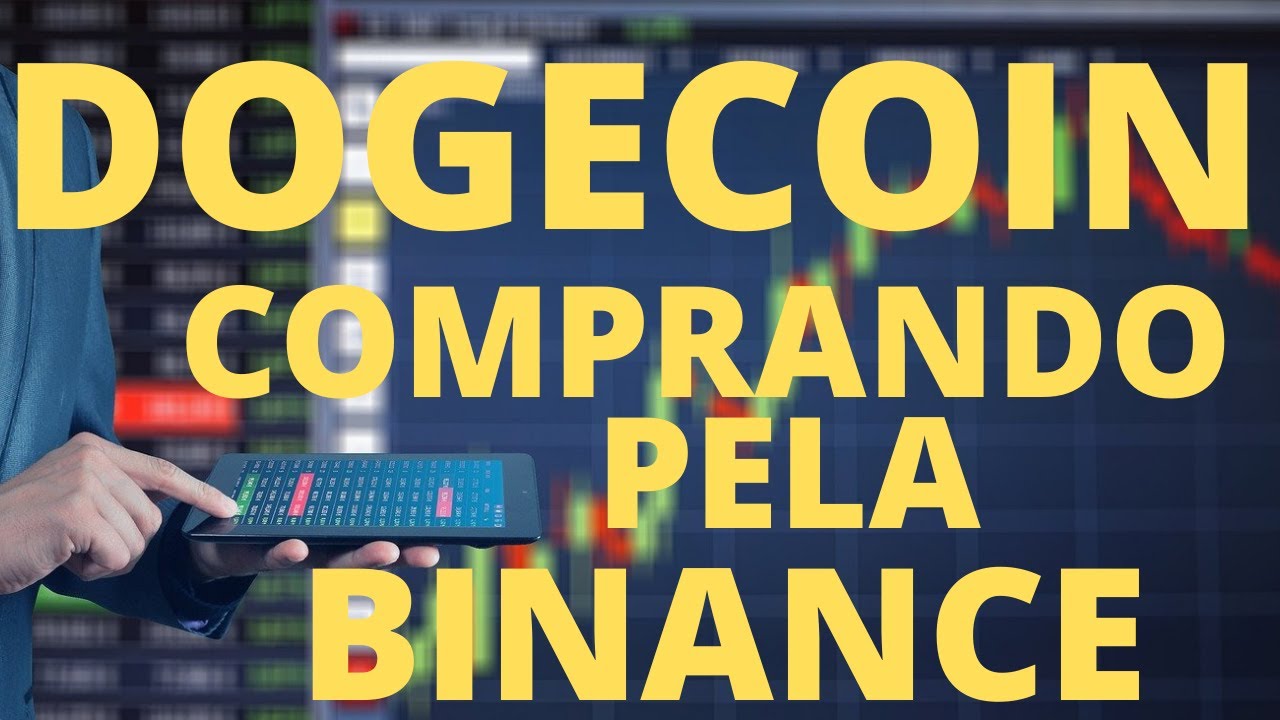 Como Comprar DOGECOIN com REAL Pela Binance? Comprando DOGECOIN na Pr&aacute;tica pela Binance #DOGECOIN