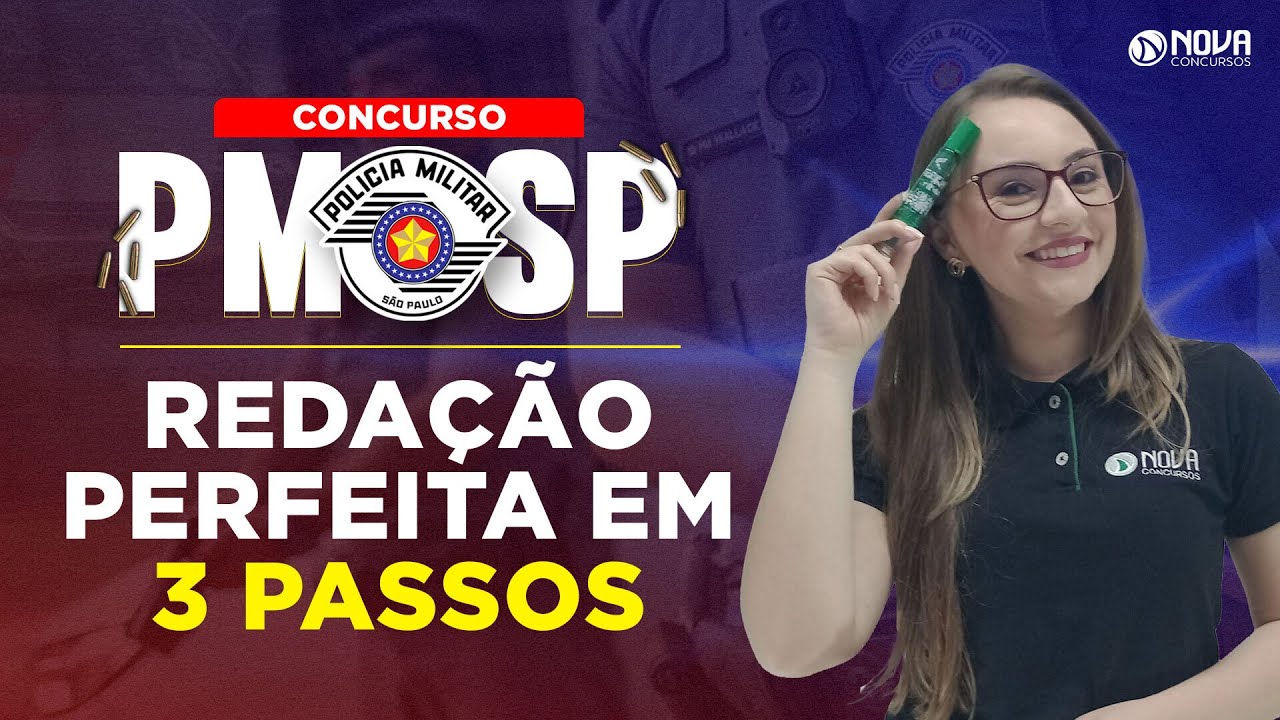 3 PASSOS PARA DOMINAR A REDA&Ccedil;&Atilde;O NO CONCURSO PMSP SOLDADO 2023
