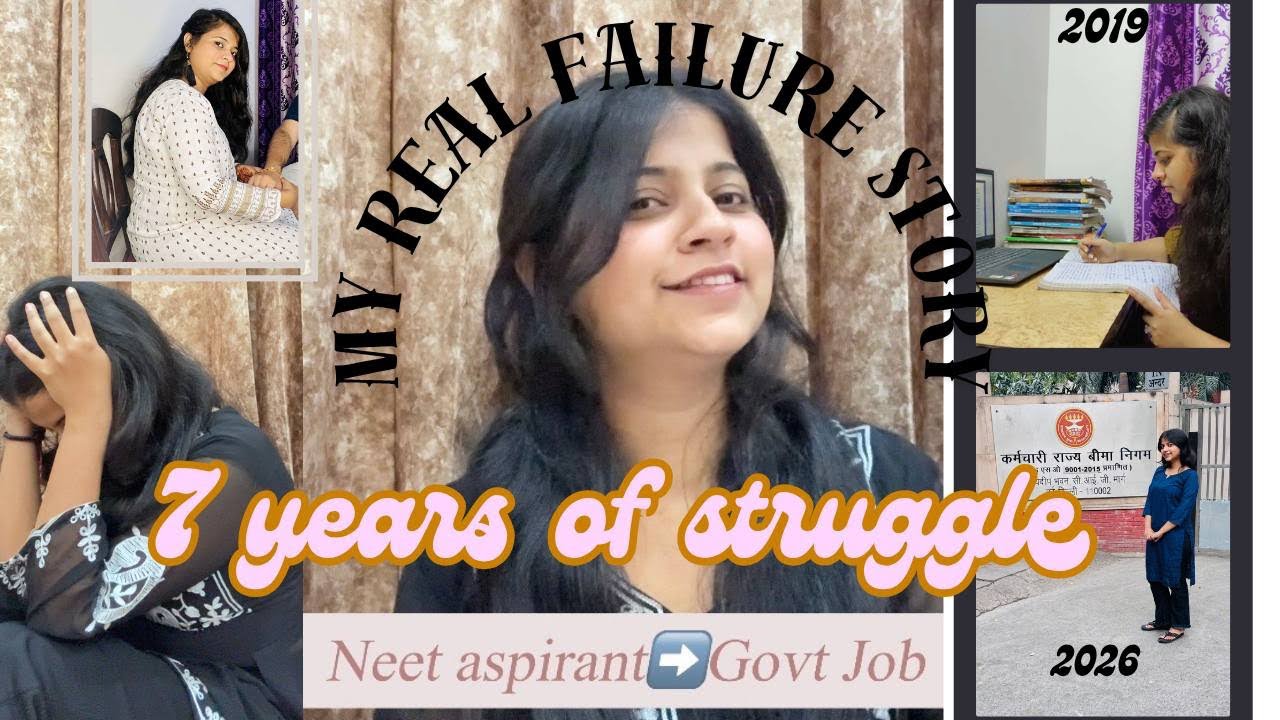 My NEET failure story| 7 years of struggle #govtexam #neet #neetmotivation #failuretosucess