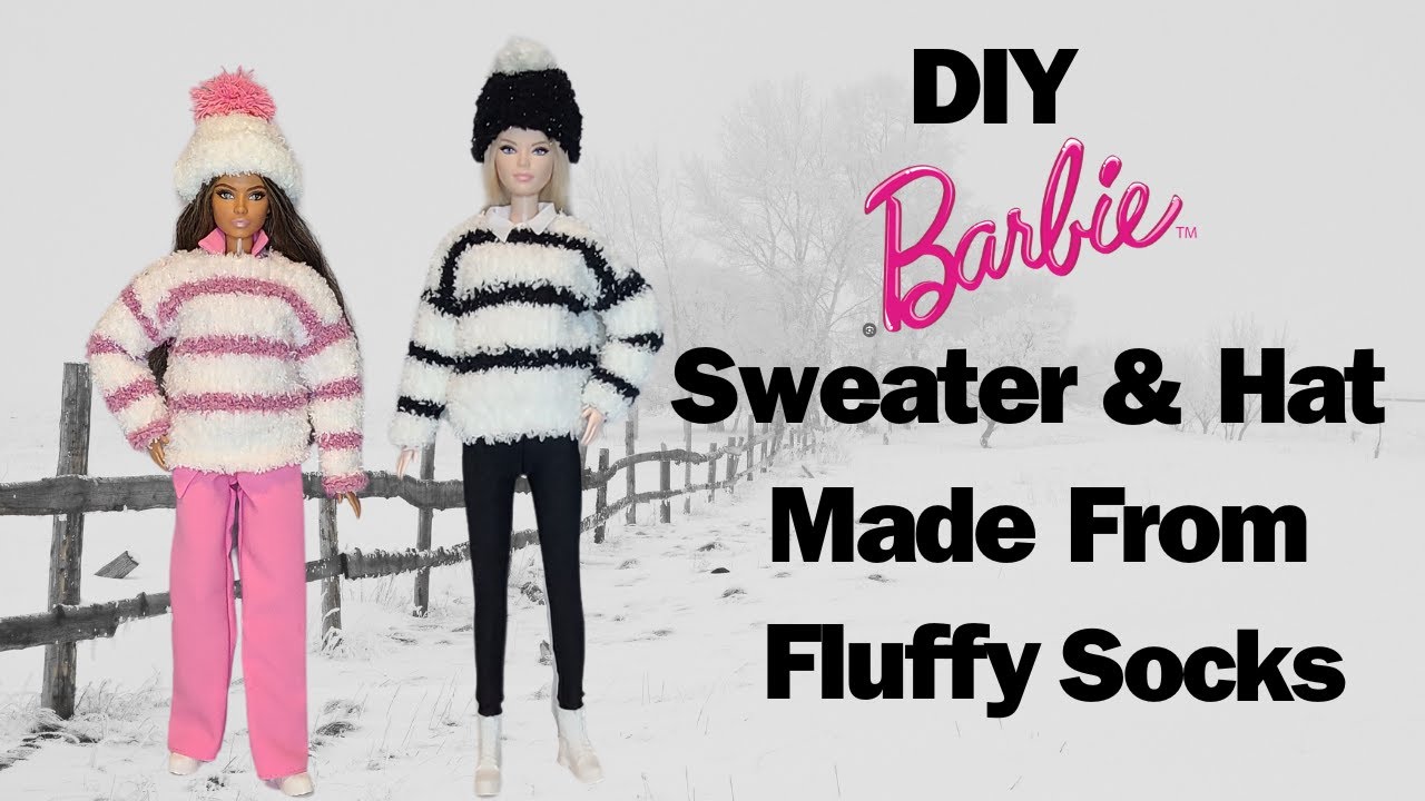 How to make a Barbie Sweater and Hat from Fluffy Socks - #diybarbieclothes #barbieclothes