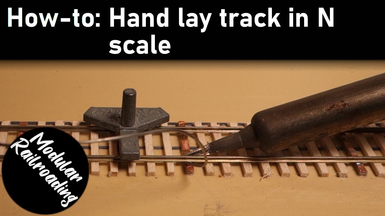 How to hand lay track in N scale