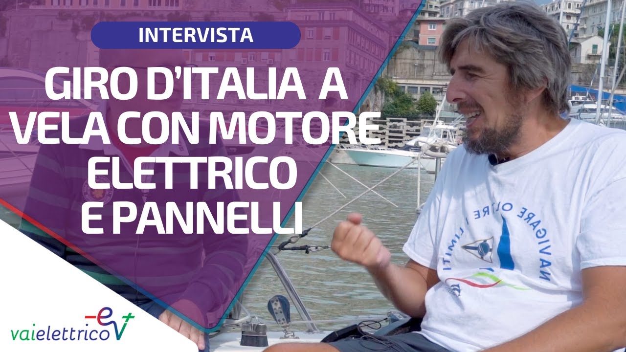 Giro d'Italia a vela con motore elettrico e pannelli