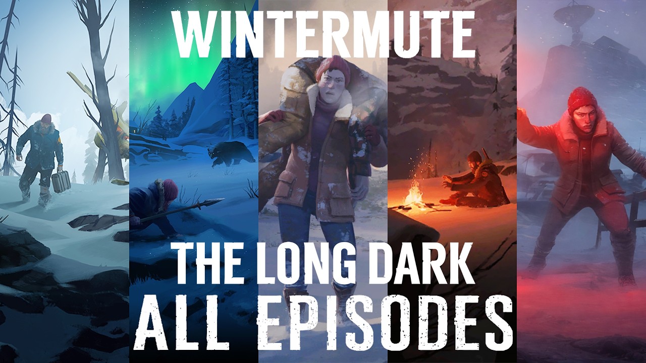 The Long Dark | Full Game | Wintermute Story Mode - All Episodes | 100% Walkthrough | No Commentary