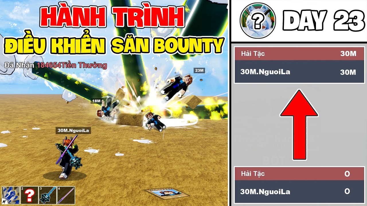 Hành Trình 30M Bounty Nhưng Người Lạ Điều Khiển Trong Blox Fruit | Day 23