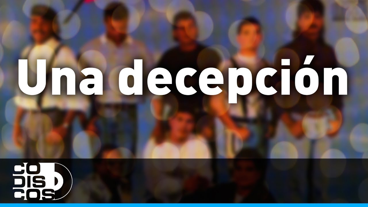 Una Decepci&oacute;n, Los Diablitos - Audio