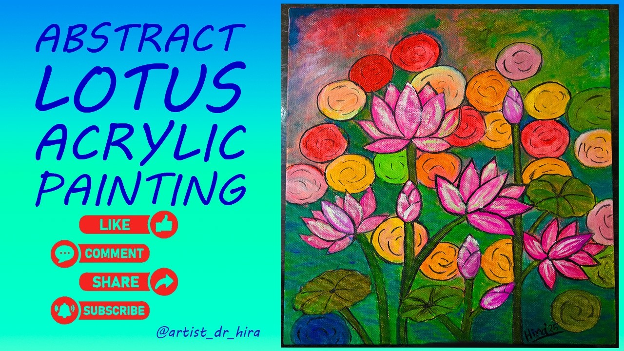 Abstract Lotus Acrylic Painting || Acrylic on Canvas || Artistic Hub