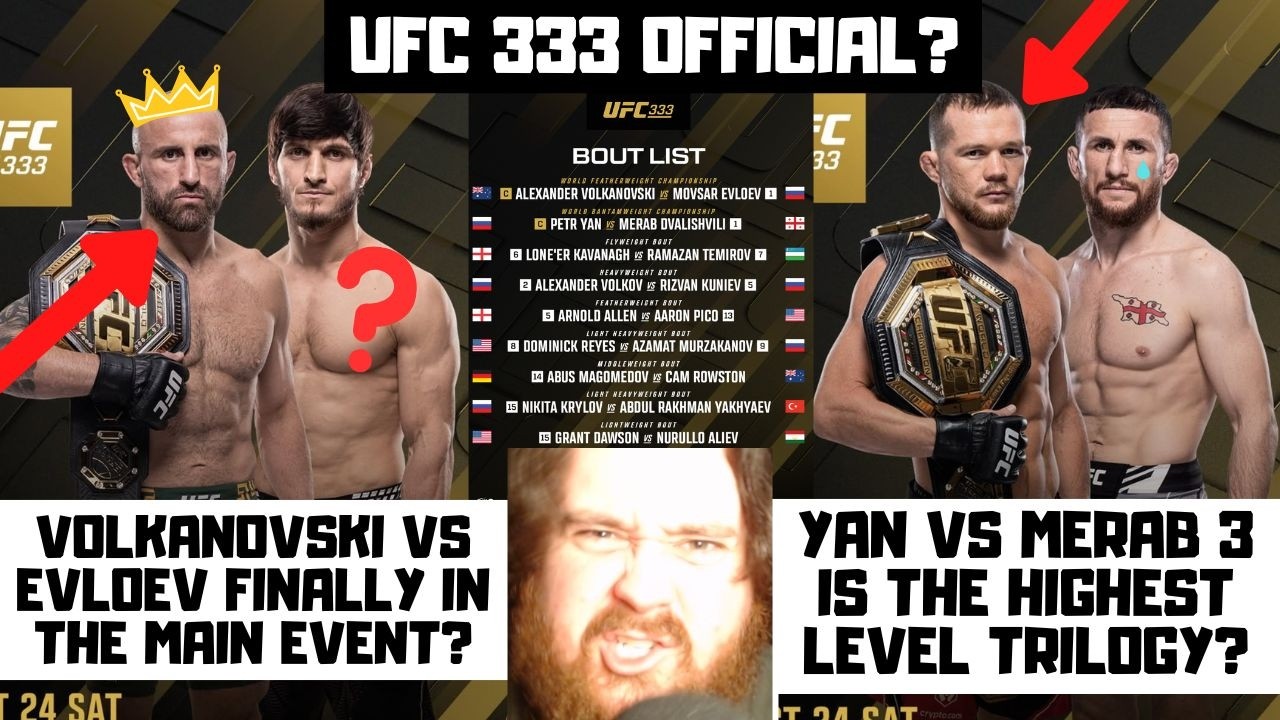 UFC 333 ОФИЦИАЛЬНО! Волкановски против Евлоева? Ян против Двалишвили 3? Мои первые прогнозы и реа...