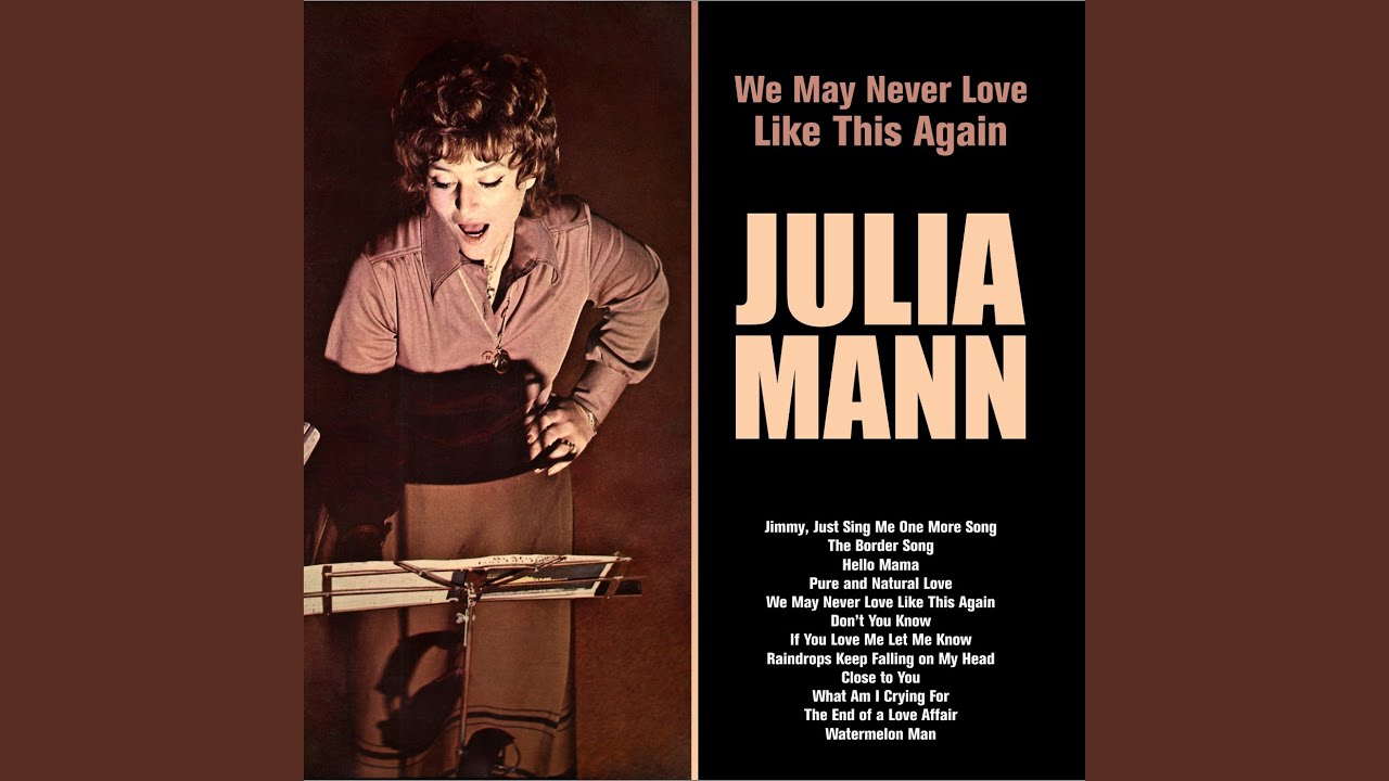 We May Never Love Like This Again