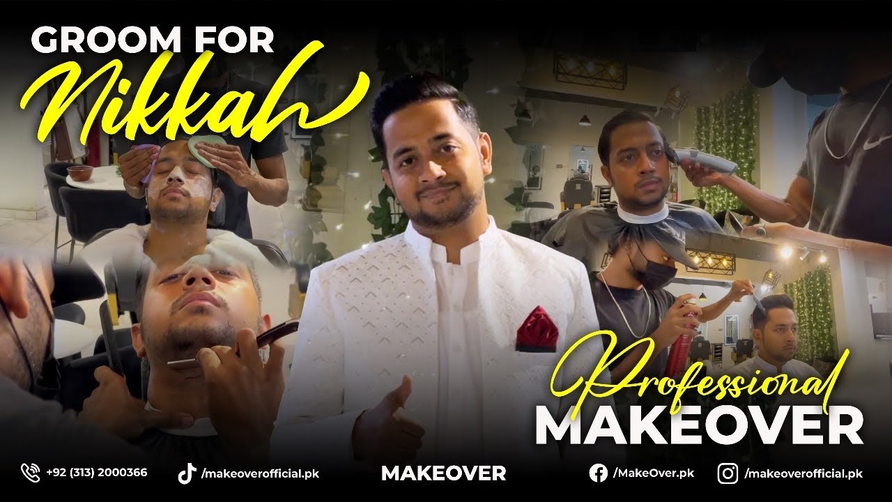 Groom Makeover | Makeover Hair Salon | Karachi | Luxury Salon