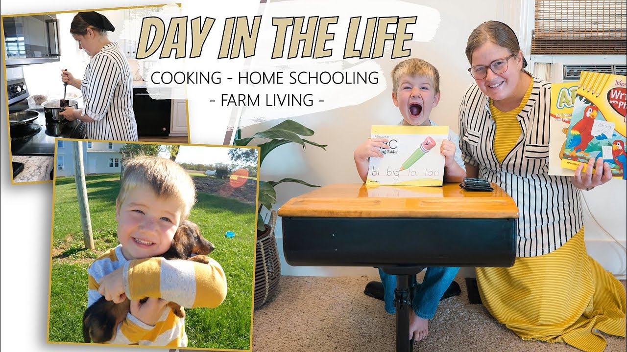 Mennonite Mom * DAY IN THE LIFE (cooking - home schooling - farm living)