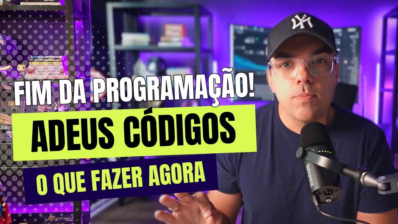 Adeus Programação. 