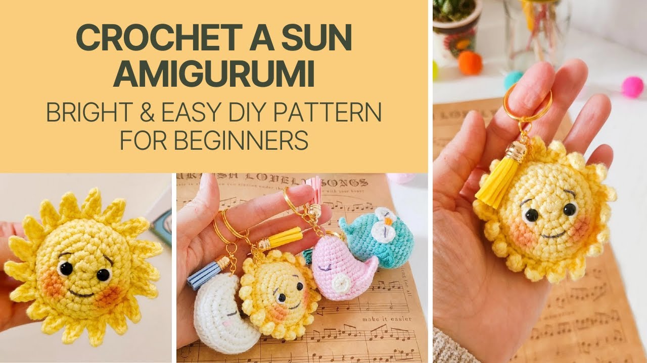 Crochet a Sun In 30 Minutes &ndash; Bright & Easy DIY Pattern for Beginners
