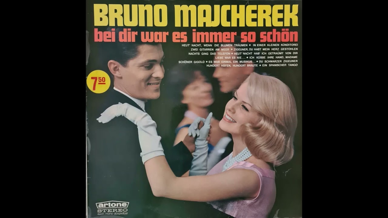 Bruno Majcherek    Bei Dir war es immer so sch&ouml;n 14 Titel