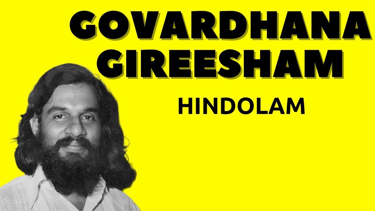 Govardhana Gireesham - KJ Yesudas  - Hindolam - Rupakam - Muthuswami Dikshitar