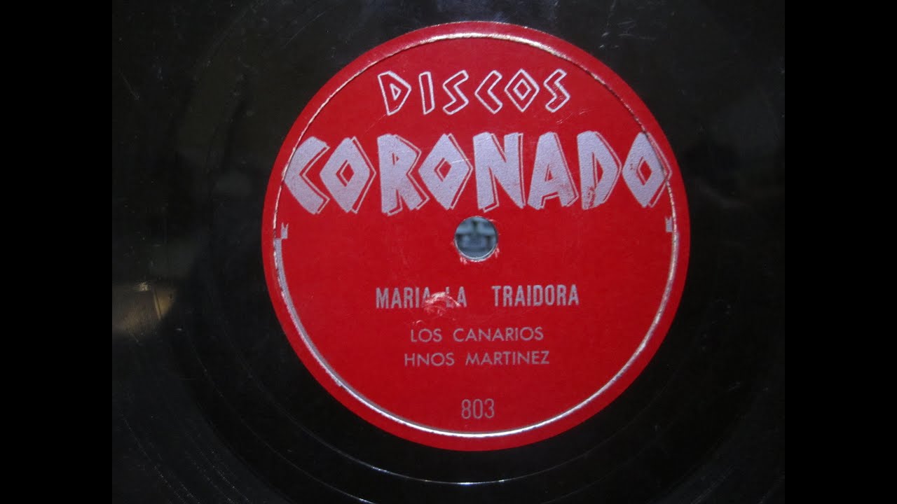 Los Canarios Hnos Martinez - Maria La Traidora