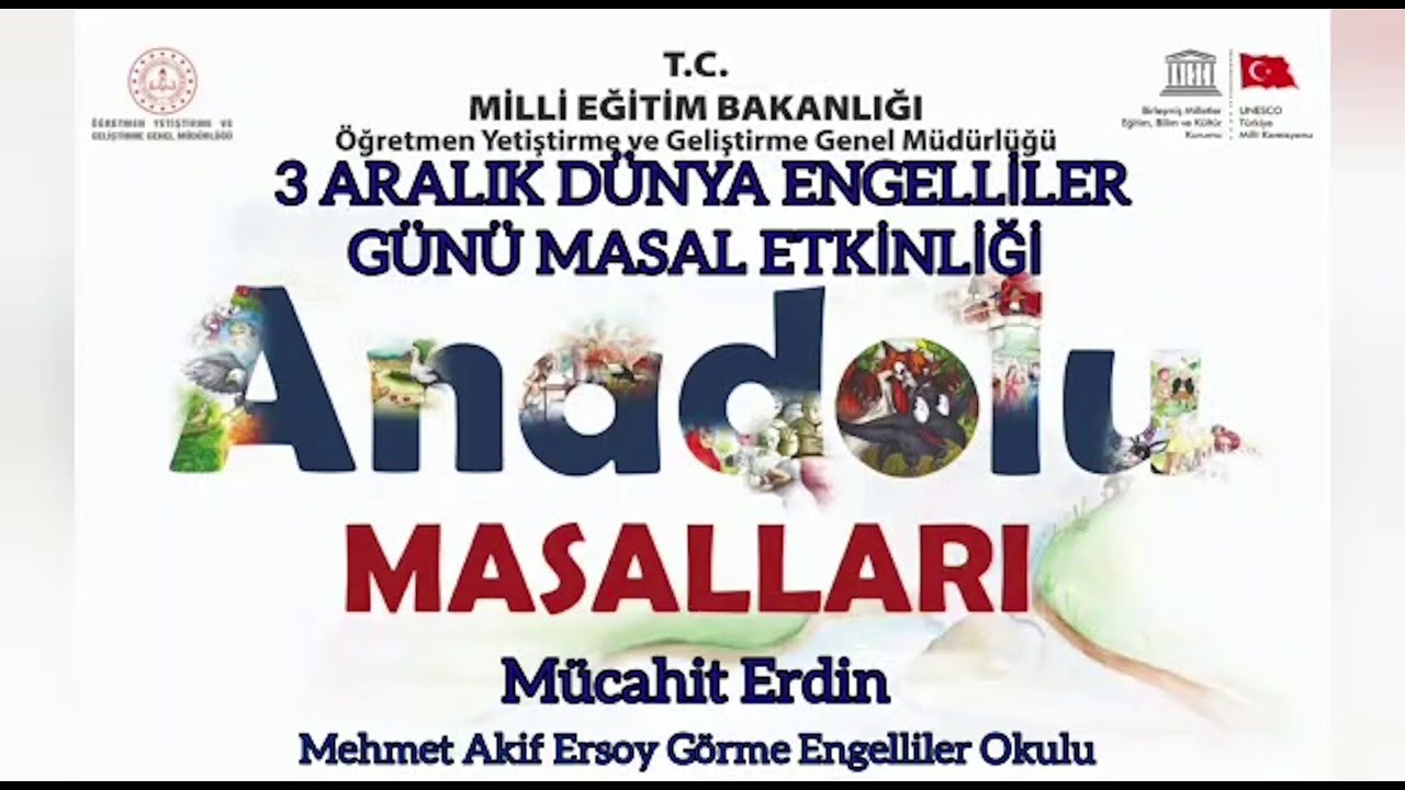 3 ARALIK DÜNYA ENGELLİLER GÜNÜ MASAL ETKİNLİĞİ - ANADOLU MASALLARI - EĞİTİM TOKAT TV