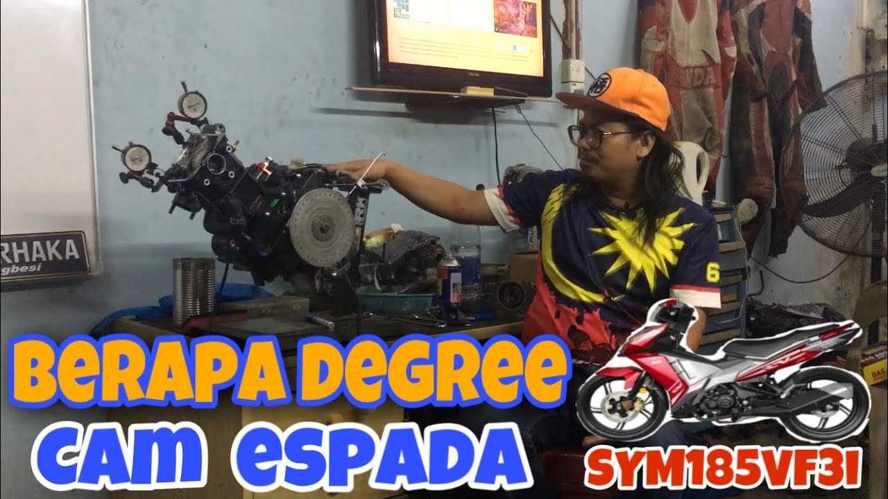 Berapa degre cam espada SYM185VF3i