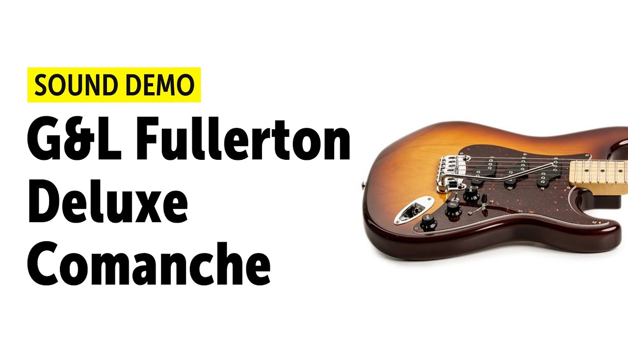 G&L Fullerton Deluxe Comanche - Sound Demo (no talking)
