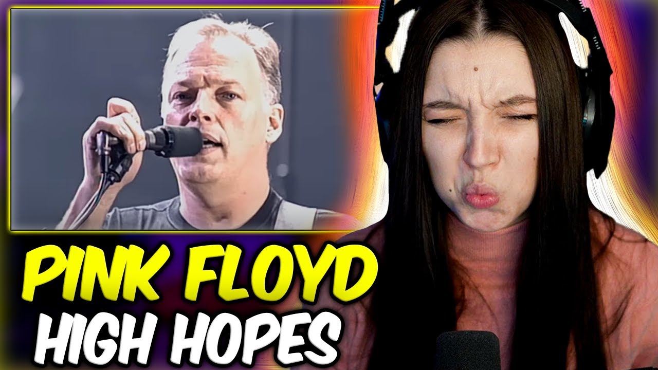 Pink Floyd - High Hopes | FIRST TIME REACTION