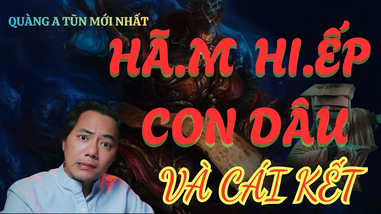 QUÀNG A TŨN MỚI NHẤT : 