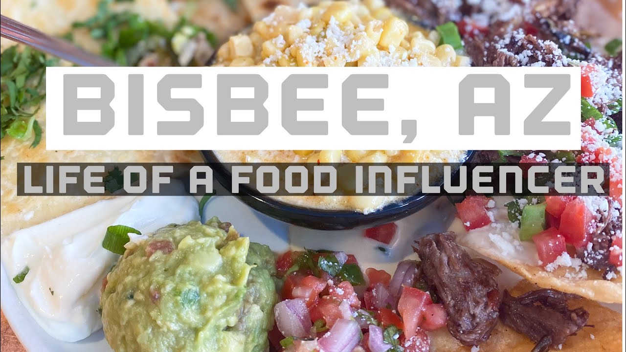 LIFE OF A FOOD INFLUENCER | Bisbee, AZ