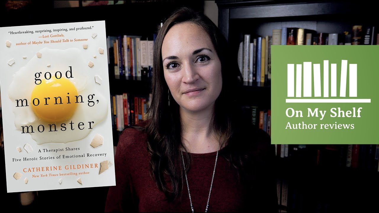 Published author reviews GOOD MORNING, MONSTER by Catherine Gildiner