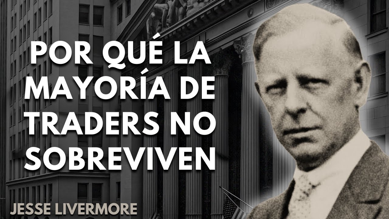 Las 3 etapas brutales que todo trader rentable supera (Revelado por Jesse Livermore)